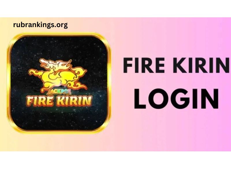 How to Deposit on Fire Kirin Online Casino